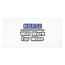 Krankenschwester… arbeitet für Wein Bild Karte