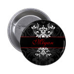 Kundengebundene dunkle Eleganz Anstecknadelbutton