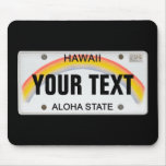 (Kundengerechtes) hawaiisches Kfz-Kennzeichen Mousepads