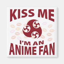 Küssen Sie mich, den ich ein Anime-Fan bin Kühlschrankmagnete