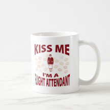 Küssen Sie mich, den ich ein Flugbegleiter bin Kaffee Tassen