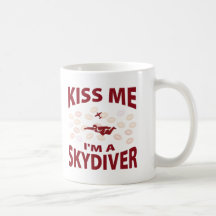Küssen Sie mich, den ich ein Skydiver bin Kaffeehaferl