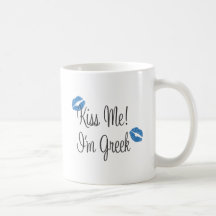 Küssen Sie mich! Ich bin griechisch Tee Haferl