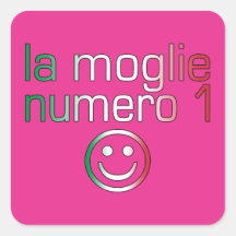La Moglie Numero 1 - Ehefrau der Nr.-1 auf italien Sticker