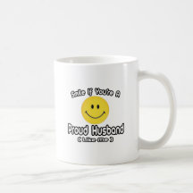 Lächeln Sie, wenn Sie ein stolzer Ehemann sind (wi Tasse