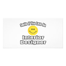 Lächeln wenn Sie Liebe ein Innenarchitekt Fotokartenvorlage