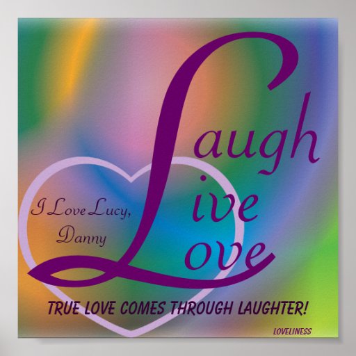 Lachen-LiveLiebe Plakat-Fertigen besonders an