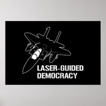 Laser - geführte Demokratie/Frieden durch Feuerkra Posterdrucke