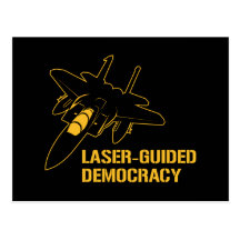Laser - geführte Demokratie/Frieden durch Feuerkra Postkarte