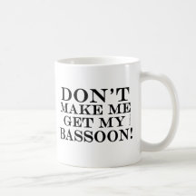 Lassen Sie mich nicht meinen Bassoon erhalten Haferl