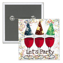 LASSEN SIE US-PARTY-ROTWEIN-PARTY-HUT-DRUCK ANSTECKNADELBUTTON