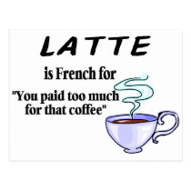 Latte ist für… französisch postkarten