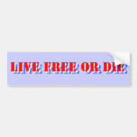 LEBHAFTFREIE ODER STERBEN AUTO STICKER