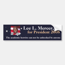 Lee L. Mercer, jr. für Präsidenten 2016 Auto Sticker
