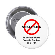Leichte Unterhaltung ist mündliches Spam Buttons
