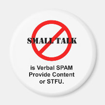 Leichte Unterhaltung ist mündliches Spam Magnets