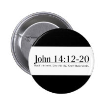 Lesen Sie das Bibel-John-14:12 - 20 Buttons