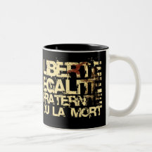 Liberte Egalite Fraternite: Französische Revolutio Tee Tassen