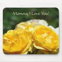 Liebe der Mama-I Sie! mousepad Geschenke gelbe Ros