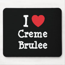 Liebe I Creme- bruleeherz T-Shirt Mauspad