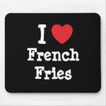 Liebe I Pommes-Fritesherz T-Shirt Mauspad