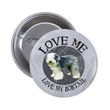 Liebe ich, Liebe mein Bobtail Anstecknadelbuttons