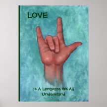 Liebe ist eine Sprache wir, die alle Zeichen-Sprac Posterdrucke