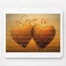 Liebe ist geduldig; Liebe ist nett Mauspads