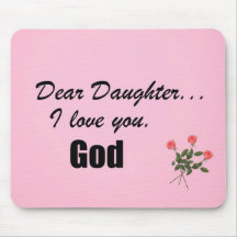 Liebe Tochter, i-Liebe Sie. Gott Mousepad