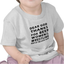 Lieber Gott-Dank für Bier-Frauen und Wrestling T Shirts