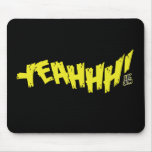Lil Jon "Yeeeah!" Gelb mousepads