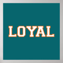 LOYAL im Team färbt Aqua-Blau und Orange Posterdrucke