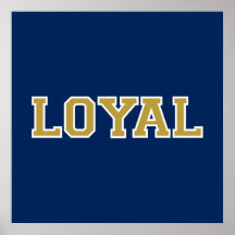 LOYAL im Team färbt Blau, Gold und Weiß Plakate