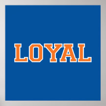 LOYAL im Team färbt Blau, Orange und Weiß Plakat