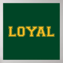 LOYAL im Team färbt Grün und Gold Posterdruck