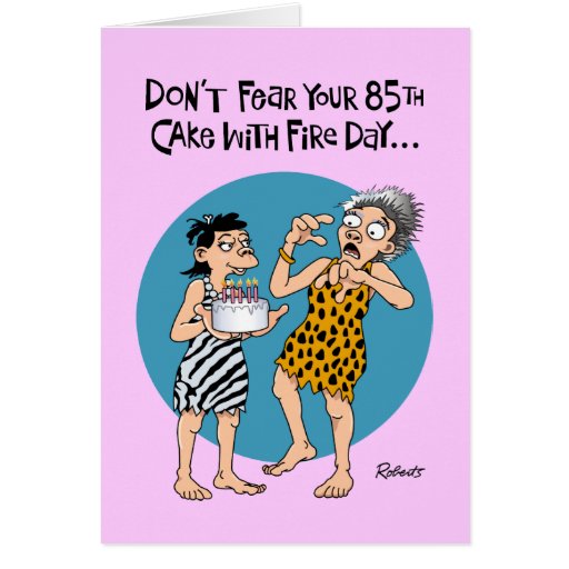 Lustige 85. GeburtstagsKarte für Frau Zazzle