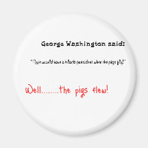 Lustige Zitate George Washington sagten Magnete