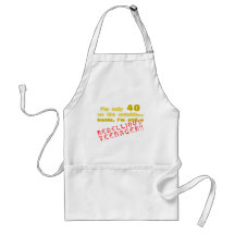 Lustiges 40. Geburtstags-Geschenk Schürze
