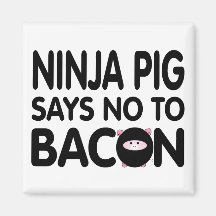 Lustiges Ninja Schwein lehnt Speck ab Magnete