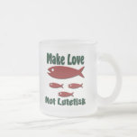 Machen Sie Liebe, nicht Lutefisk Kaffeehaferl