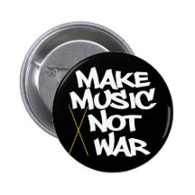 Machen Sie Musik-nicht Krieg (Trommeln) Button