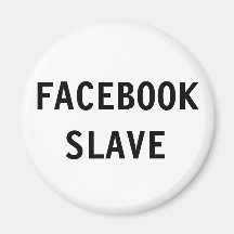 Magnet Facebook Sklave Magnete