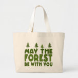 Mai ist der Wald mit Ihnen Tragetasche