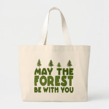 Mai ist der Wald mit Ihnen Tragetasche