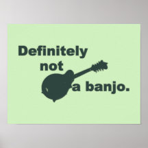 Mandoline -- Bestimmt nicht ein Banjo Posterdrucke