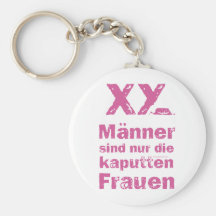 Männer, die kaputten Frauen Schlüsselanhänger