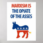 Marxismus - das Opiat der Esel: Protest-Plakat