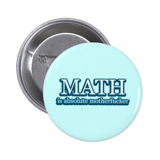 Mathe ist absolutes Mofo Anstecknadel