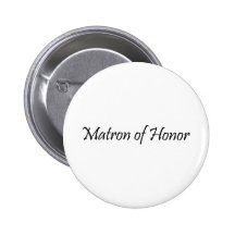 Matrone der Ehre Anstecknadelbutton