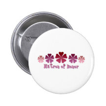Matrone der Ehre Anstecknadelbuttons